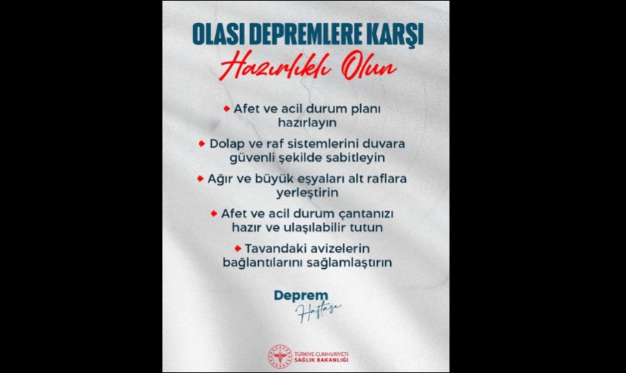 Olası Depremlere Karşı Hazırlıklı Olun