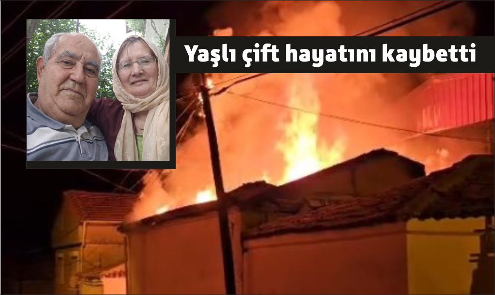Yatağan'daki yangında yaşlı çift hayatını kaybetti