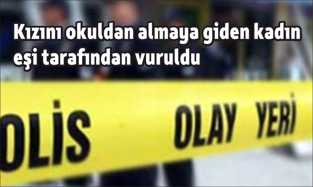 Eşini vurdu, olay yerinden kaçtı