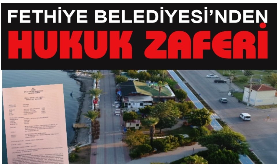 Fethiye’nin hakkı Fethiye’de kaldı