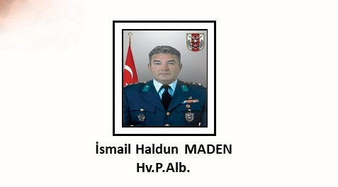Albay İsmail Haldun Maden şehit oldu