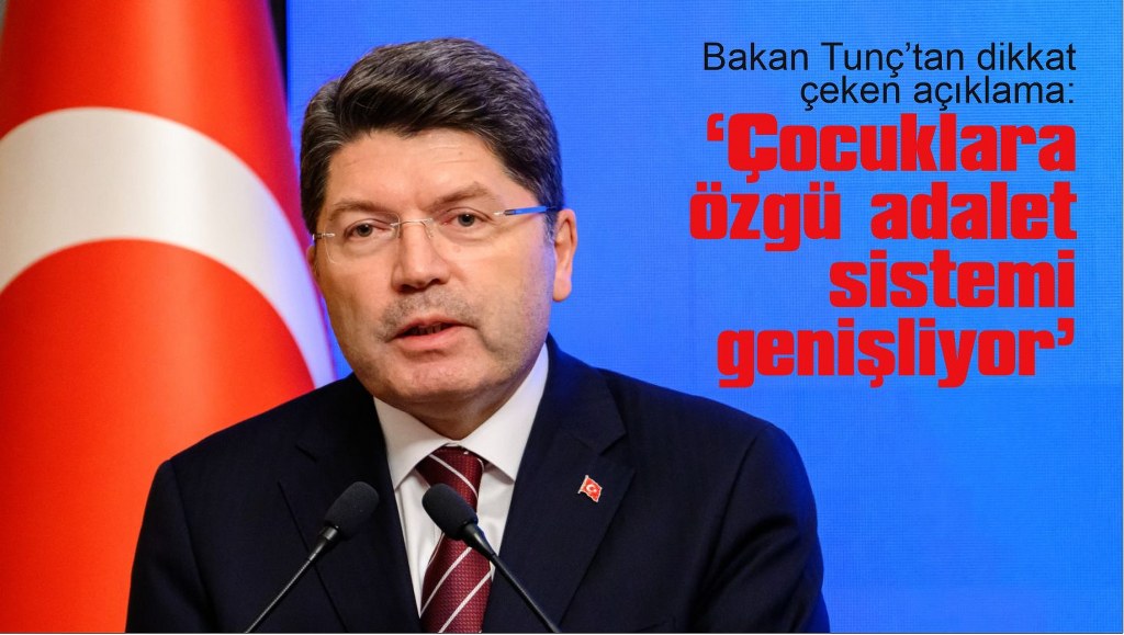 Bakan Tunç: 