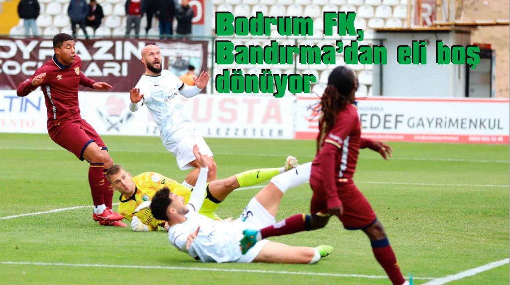 Bodrum FK’dan beklenmedik mağlubiyet: 2-0