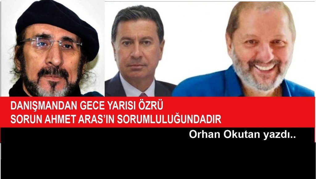 Sorun Ahmet Aras’ın sorumluluğundadır