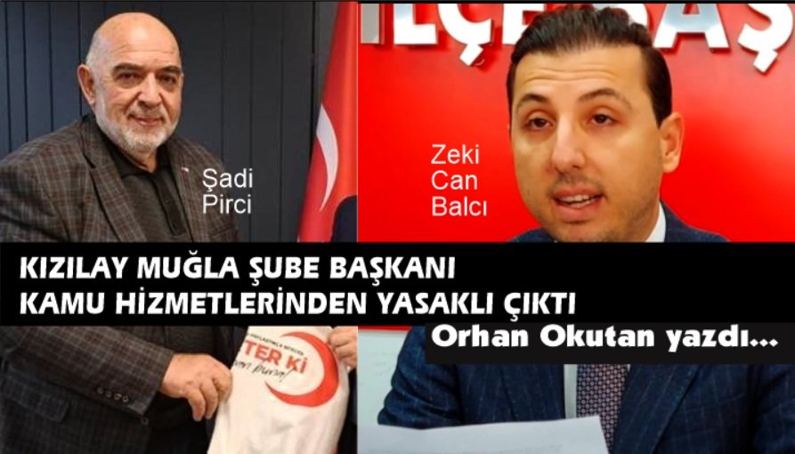 KAMU HİZMETLERİNDEN YASAKLI ÇIKTI