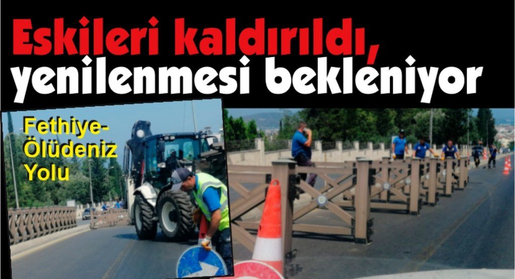 Fethiye-Ölüdeniz Yolu’nda çalışmalar sürüyor