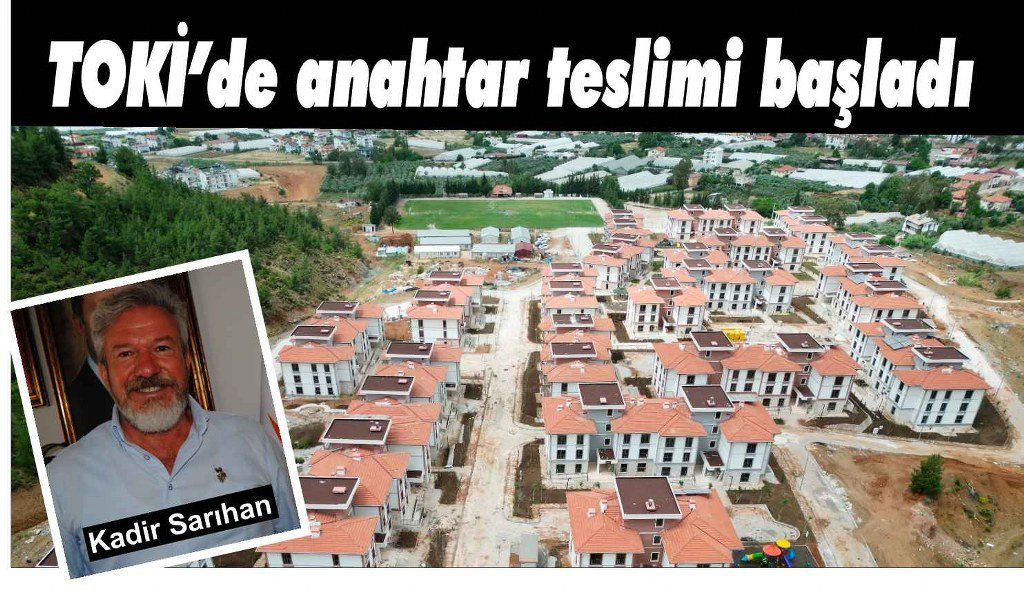 Fethiye TOKİ’de anahtar teslimleri başladı