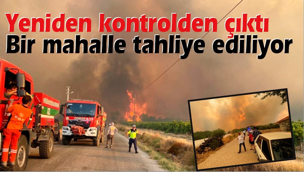 4 gündür devam eden yangında bir köy tahliye ediliyor