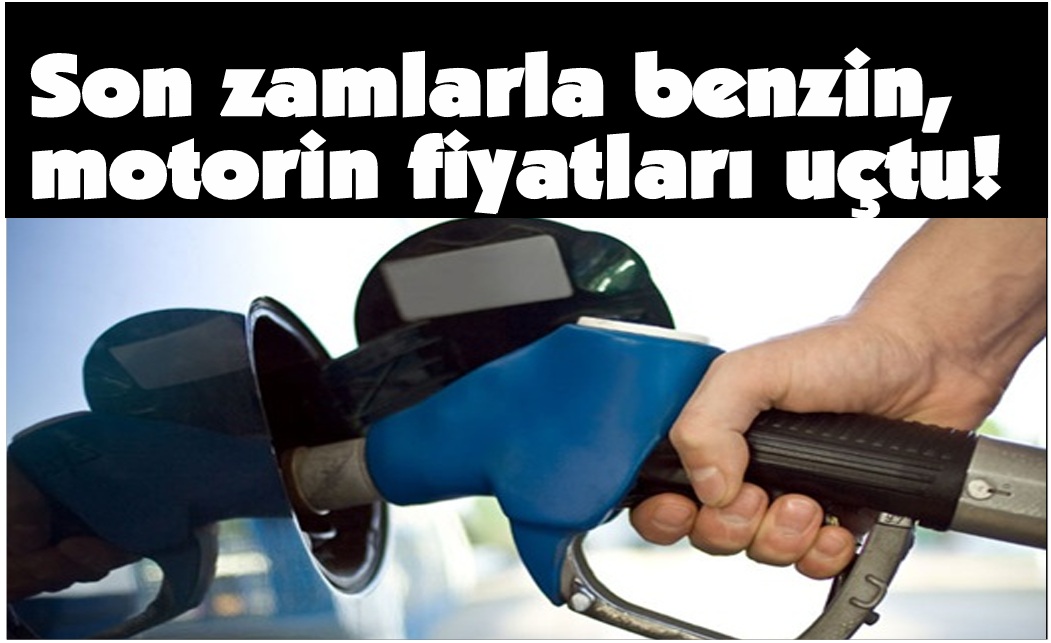 Pompa şoku: Benzin 52, motorin 55 TL’yi geçti