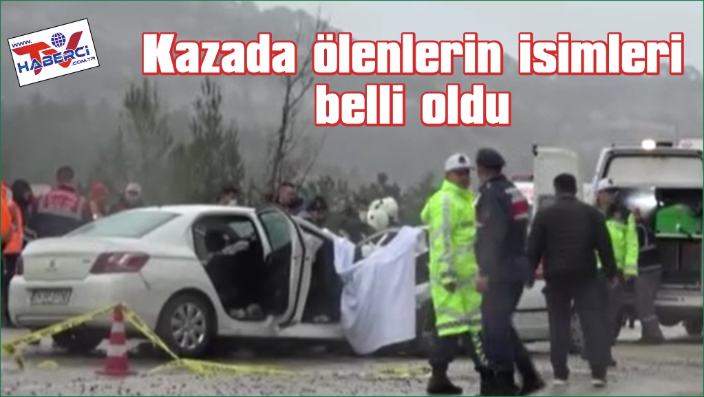 Burdur'daki  7 kişinin öldüğü kazada isimler belli oldu