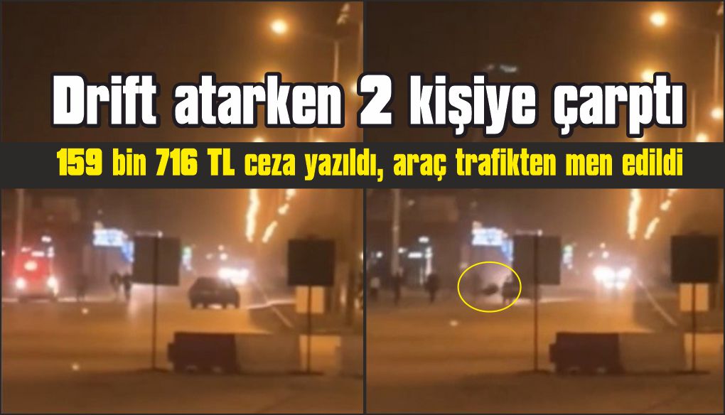 Alkollü ve ehliyetsiz driftçi'ye rekor ceza