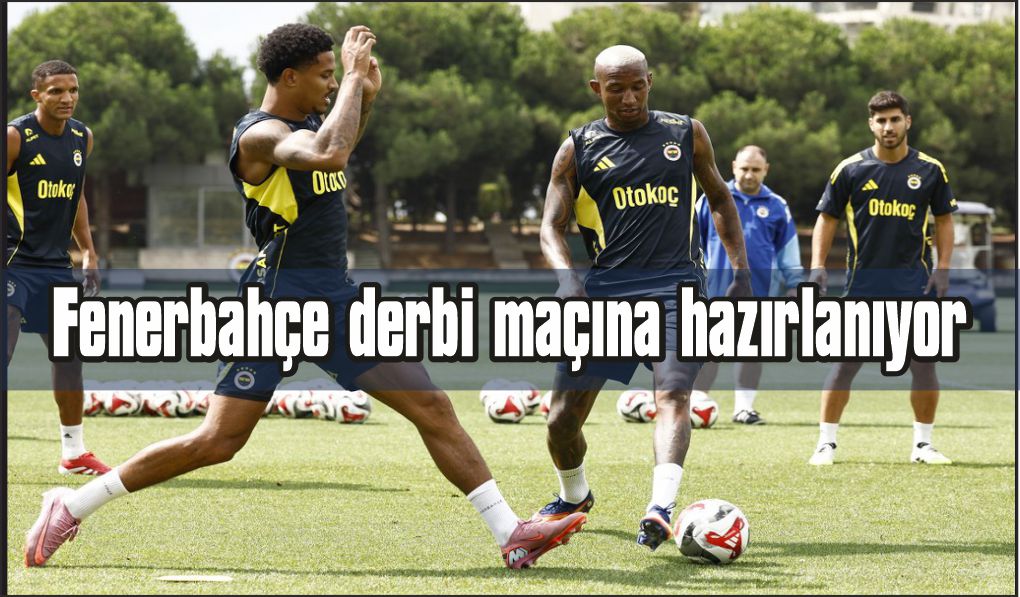 Fenerbahçe'de, Trabzonspor maçı hazırlıkları devam etti