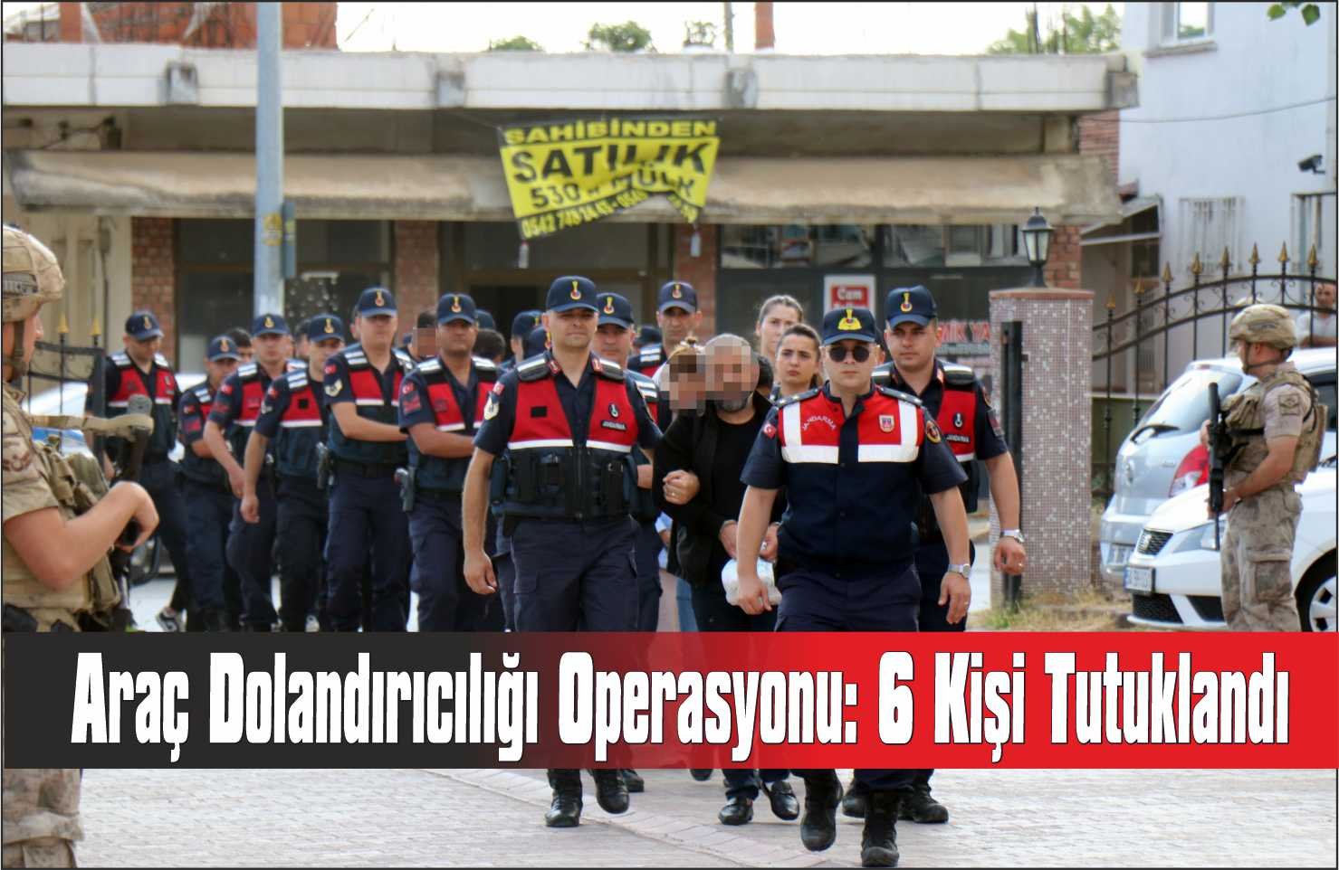 Araç dolandırıcılığı operasyonunda 6 tutuklama