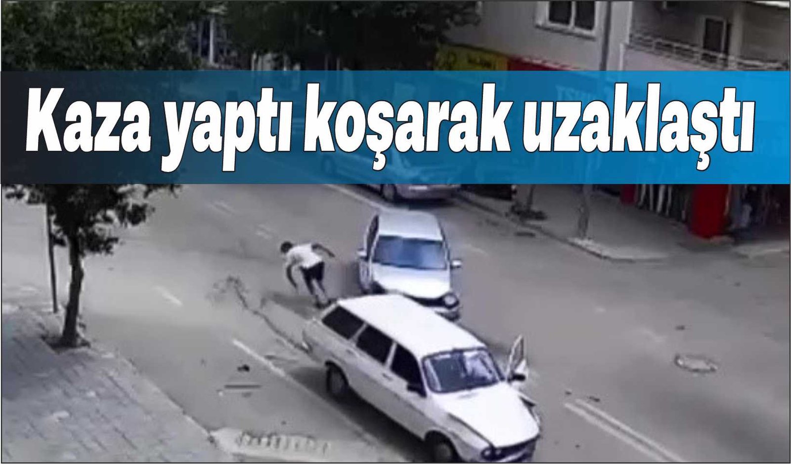 Adana’da sürücü kaza sırasında açılan kapıdan inip koşarak uzaklaştı