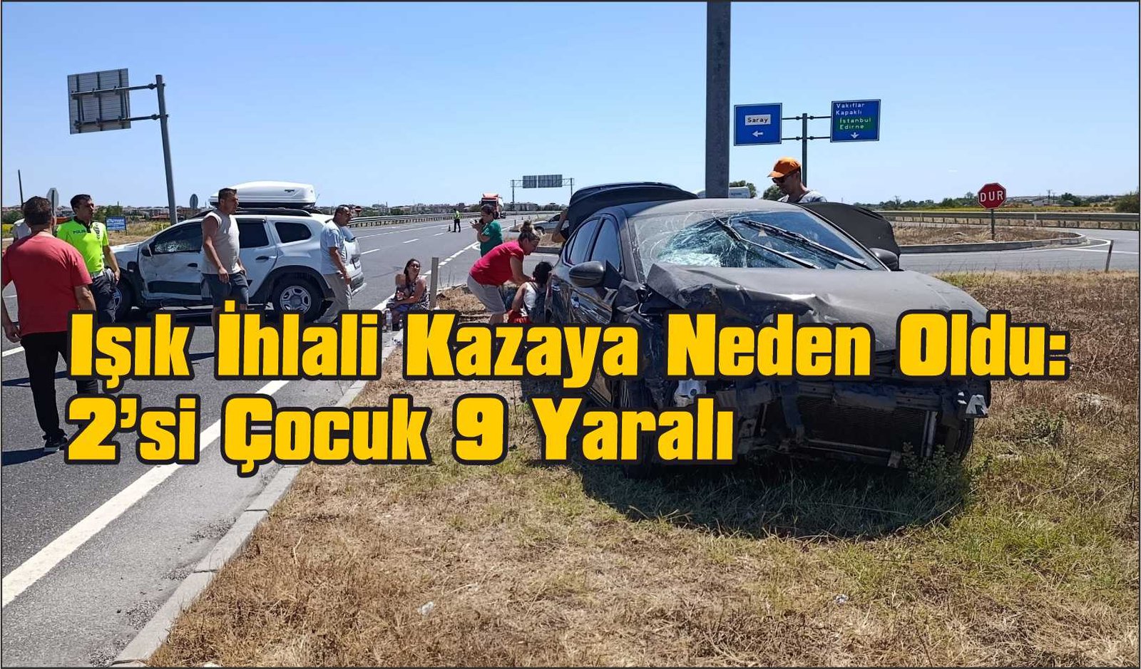 Işık İhlali Kazaya Neden Oldu: 2’si Çocuk 9 Yaralı