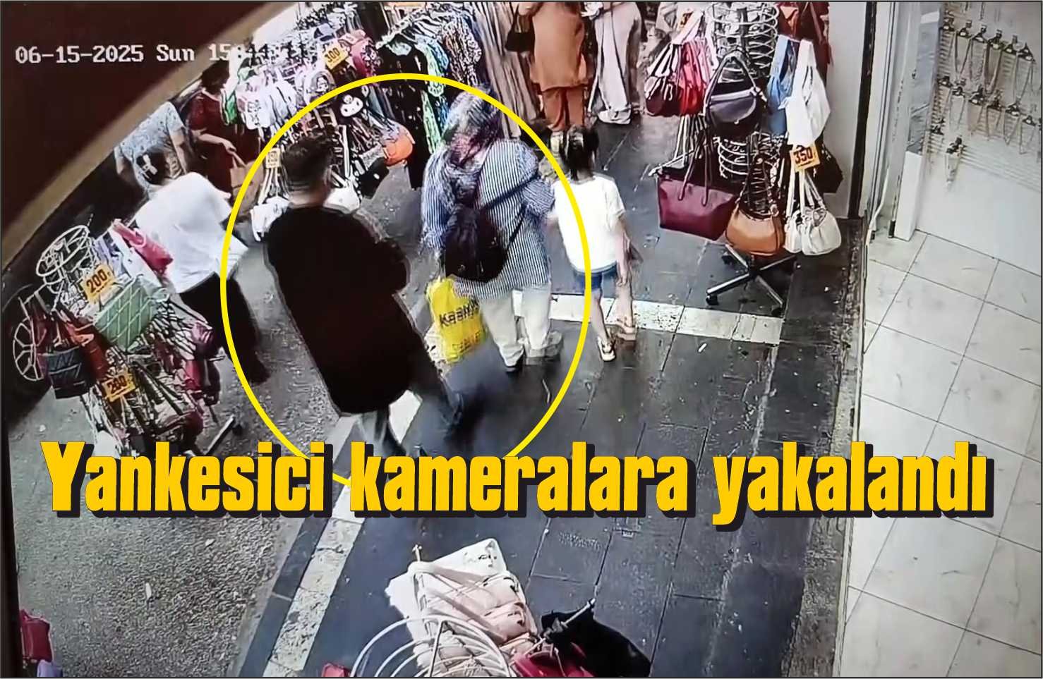 700 Bin TL'lik yankesiciliği güvenlik kamerası kaydetti: Şüpheli tutuklandı