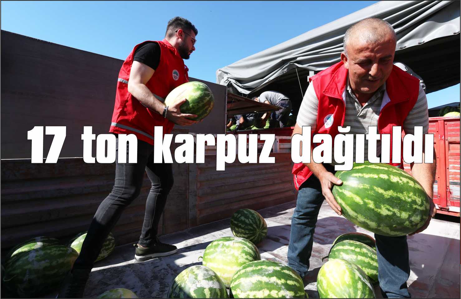17 ton karpuz dağıtıldı