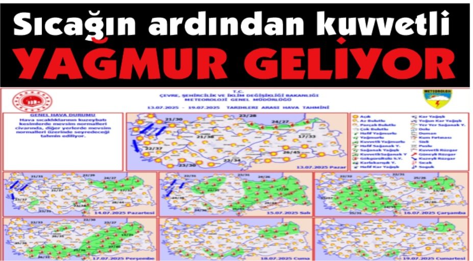 Sıcağın ardından 3 gün kuvvetli yağmur geliyor