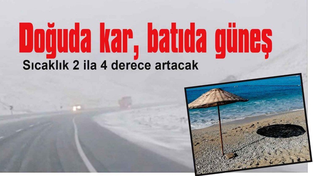Sıcaklık 2 ila 4 derece artacak