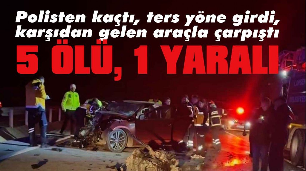 5 kişinin öldüğü kazada ölenlerin kimlikleri belli oldu