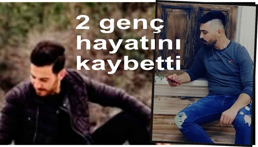 Denizli’deki kazada 2 genç hayatını kaybetti