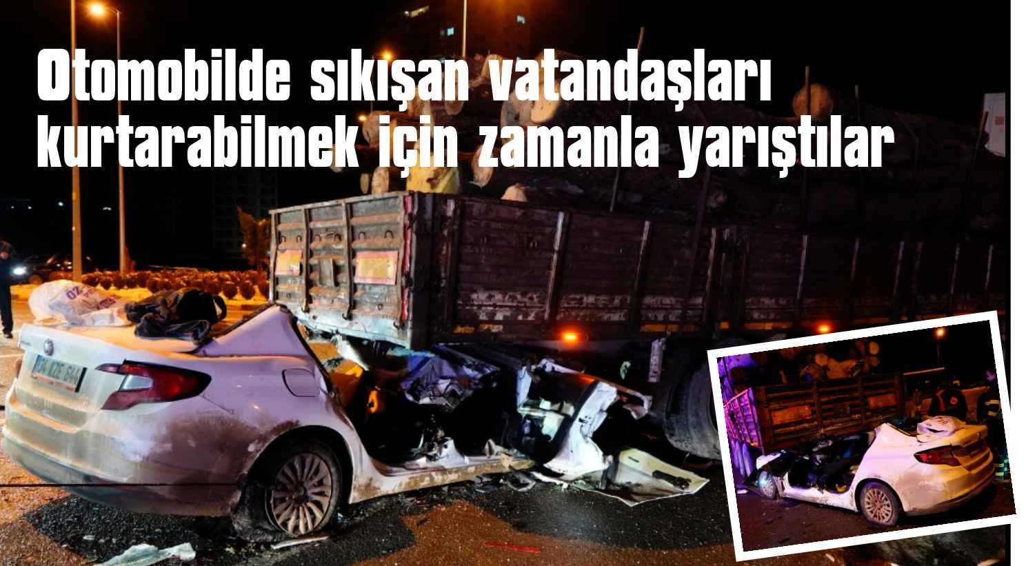 Otomobil tırın altında girdi: 1 kişi öldü, 2 kişi ağır yaralandı