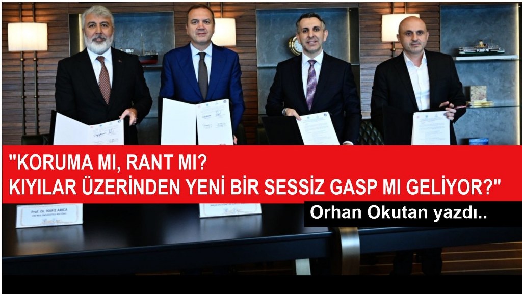 Kıyılarla ilgili yeni bir protokol daha gündeme geldi