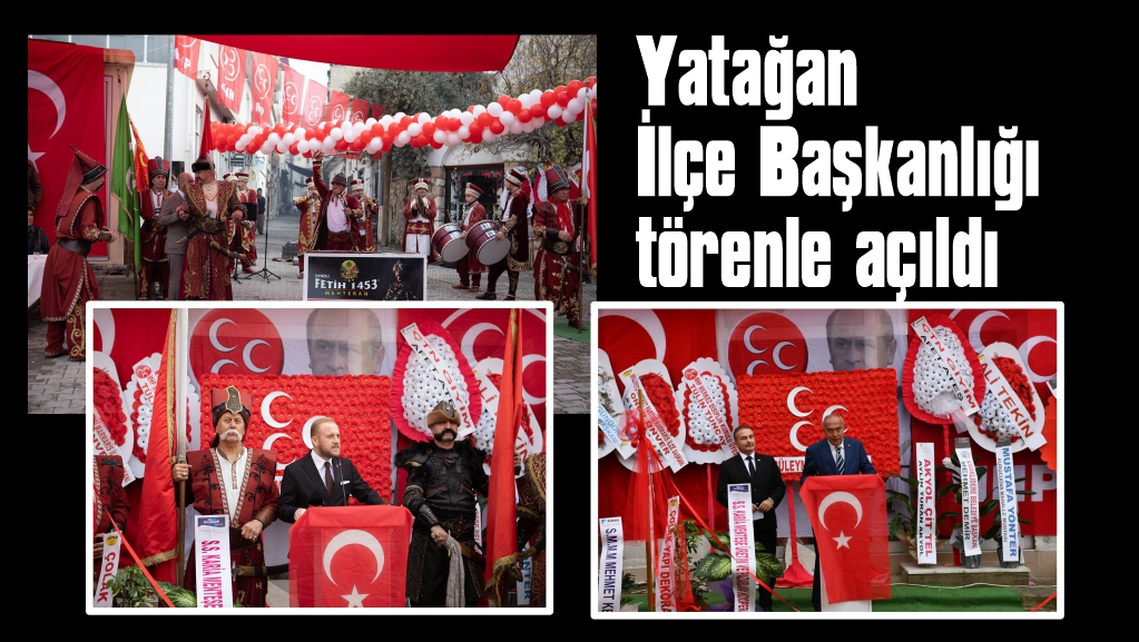 Muğla’da MHP Yatağan İlçe Başkanlığı binası açıldı