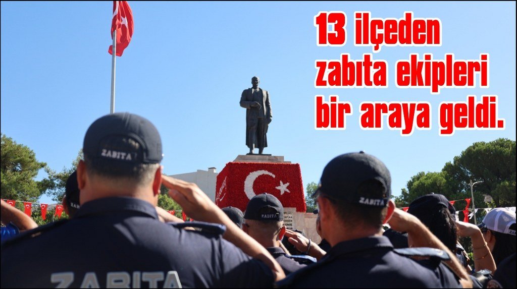 Zabıta Teşkilatı 199. yılını Muğla’da kutladı