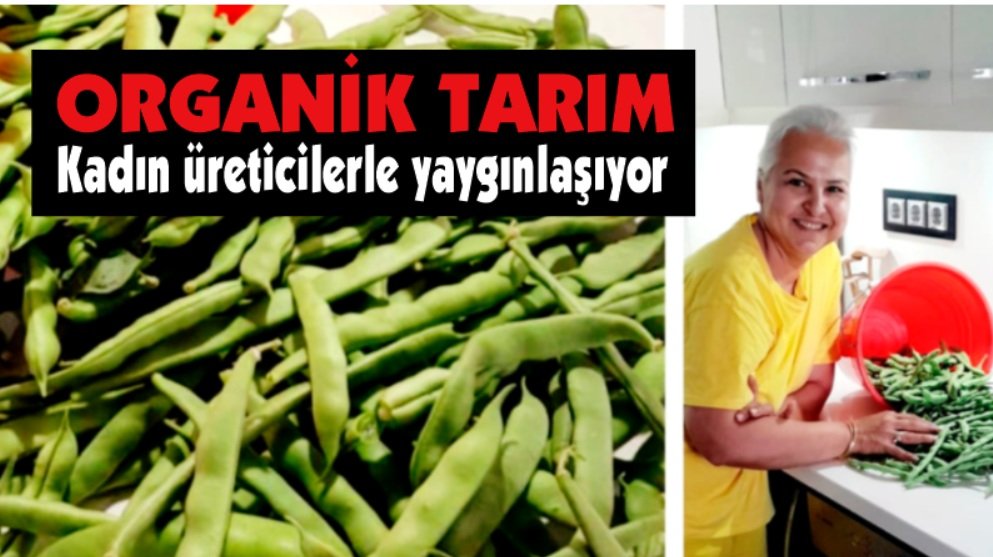 Kadın üreticilerle yaygınlaşıyor