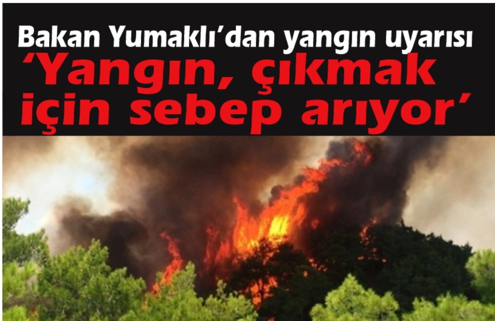 Bakan Yumaklı, 'Bütün vatandaşlarımızdan özel hassasiyet istirham ediyorum'