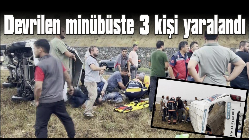  Kayganlaşan yolda minibüs devrildi: 3 yaralı