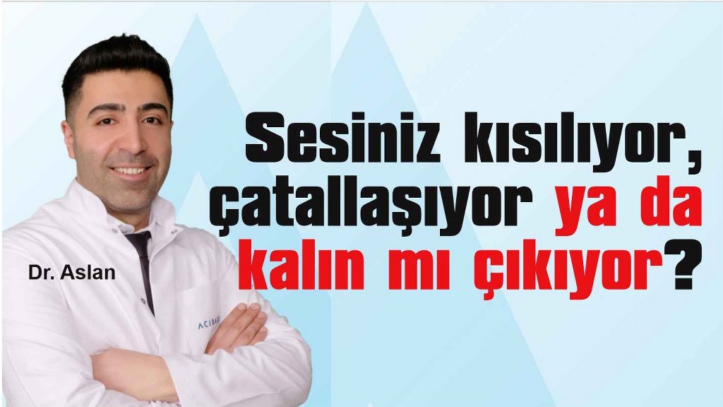 Ses kısıklığına yol açan 7 etken!