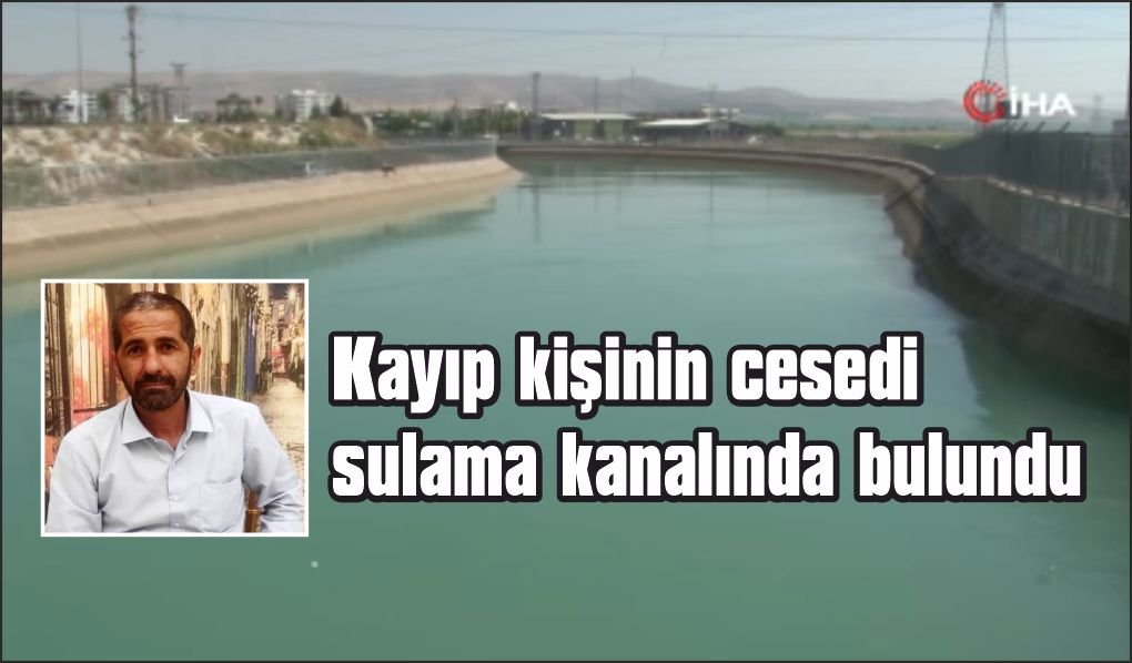 Kaybolan 5 çocuk babasının cesedi bulundu