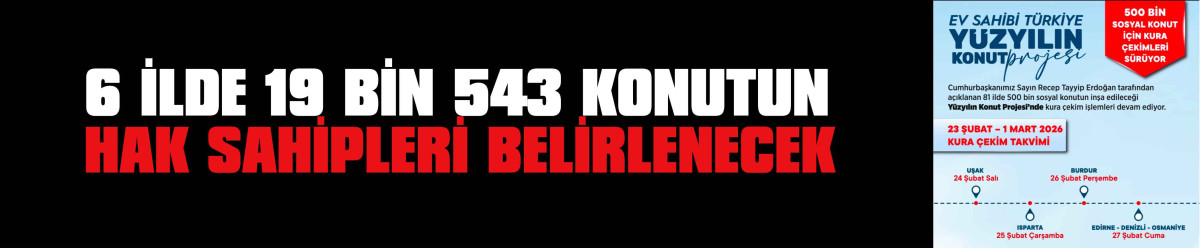 23 Şubat – 1 Mart kura takvimini açıklandı