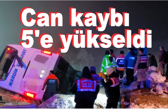 Feci kazada can kaybı 5’e yükseldi