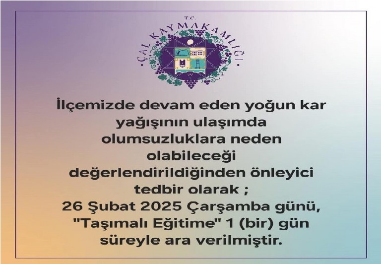 Denizli’nin 2 ilçesinde eğitime 1 günlük kar tatili