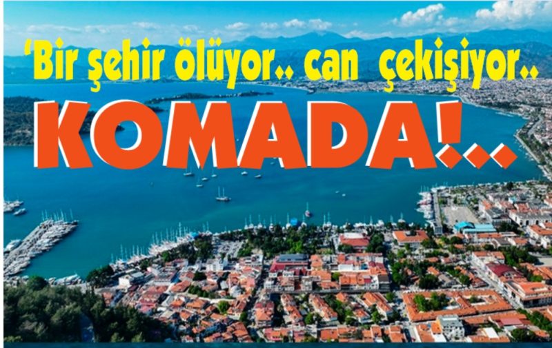 ‘Fethiye ölüyor.. ağlayanı yok’