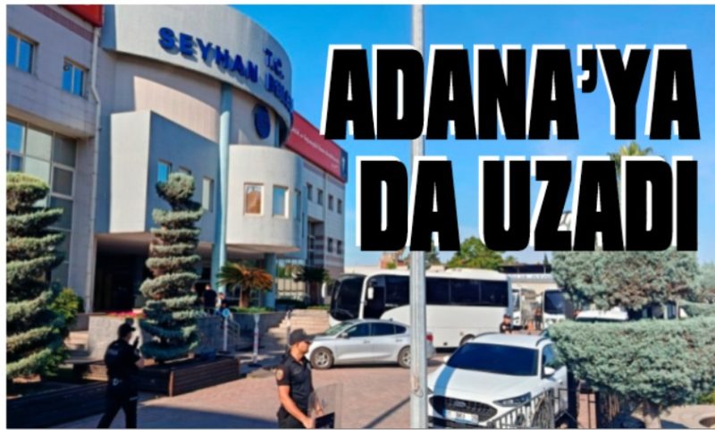 Seyhan ve Ceyhan belediyelerine operasyon