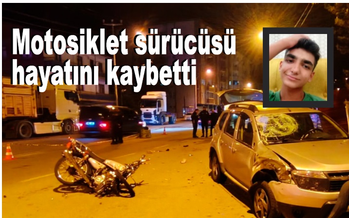 Otomobille kafa kafaya çarpışan motosiklet sürücüsü hayatını kaybetti