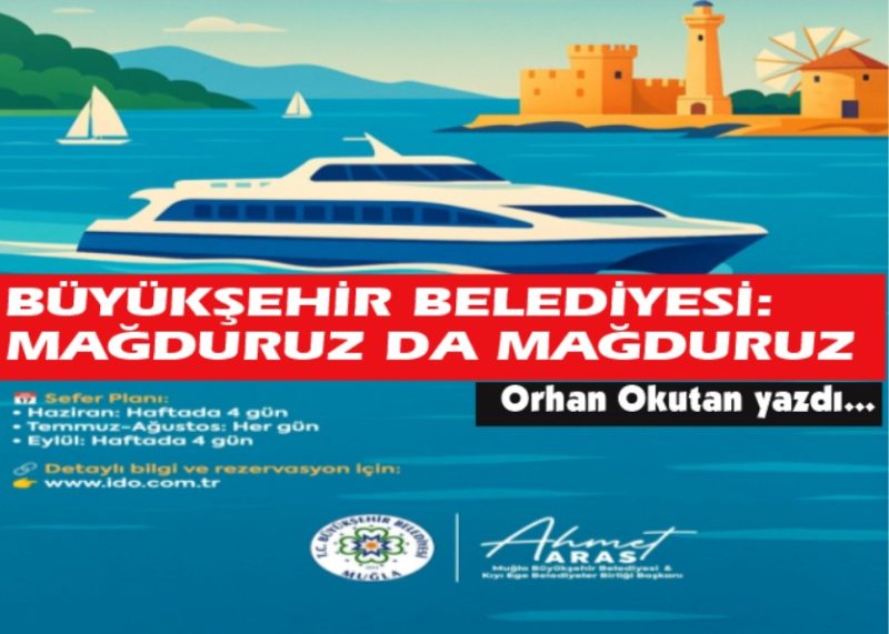 Muğla Büyükşehir Belediyesi: “İDO ile işbirliğimiz şahane!” diyor, ancak şahane işbirliği konusunda bilgi vermiyor.