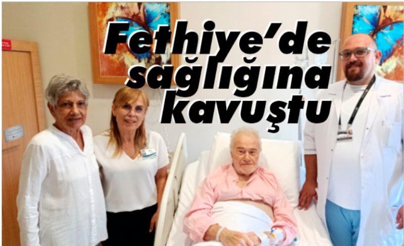 İngiliz hasta, Fethiye’de sağlığına kavuştu