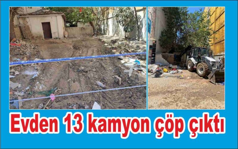 Yalnız Yaşayan Kadının Evinden 13 Kamyon Çöp Çıkarıldı