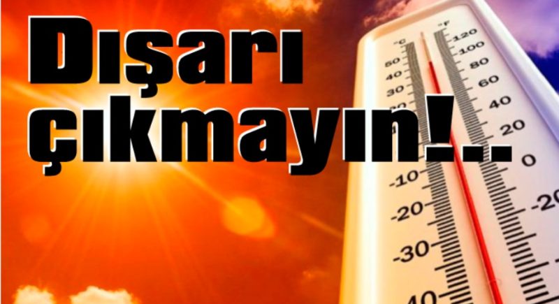 Meteoroloji Uyardı: Kavurucu sıcaklıklar kapıda