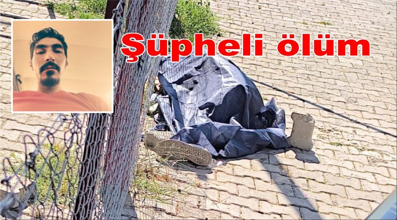 Bozdoğan’da şüpheli ölüm