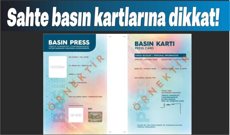 Sahte basın kartlarına dikkat!