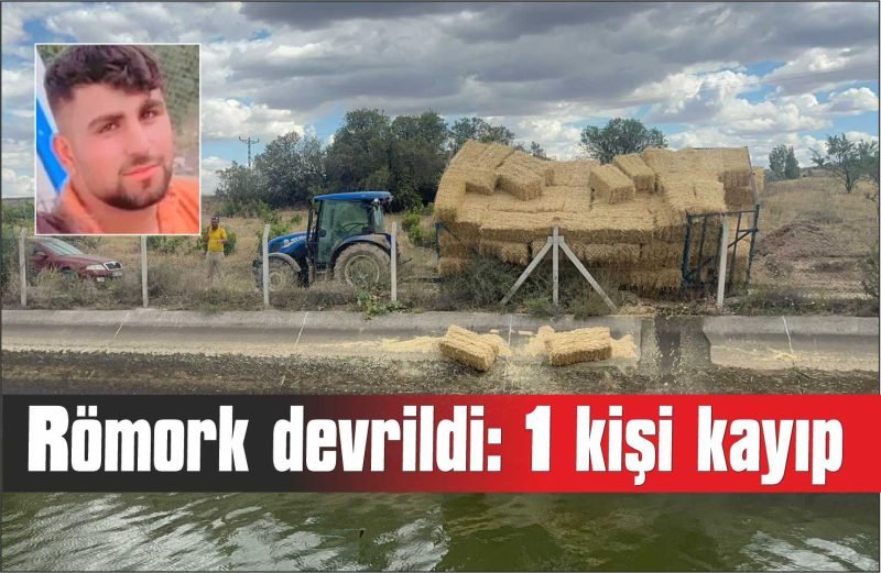 4 kişi römorktan sulama kanalına düştü: 1 kişi kayıp