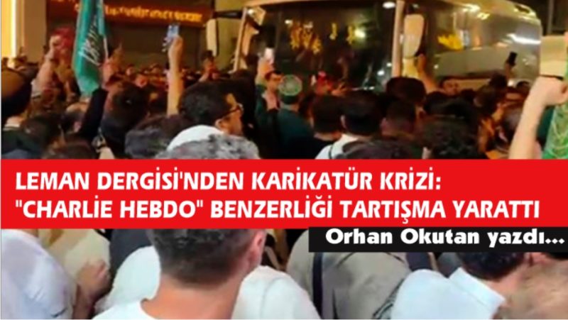 Leman Dergisi’nden karikatür krizi