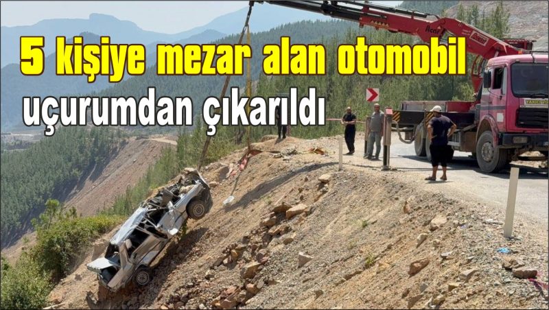  5 kişiye mezar alan otomobil uçurumdan çıkarıldı