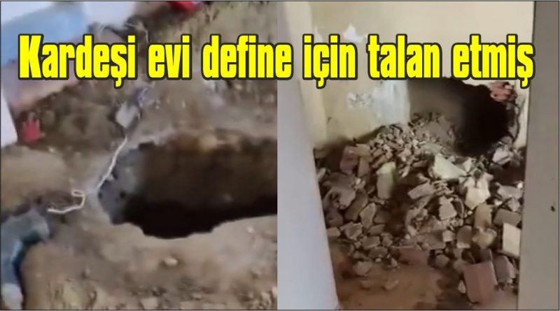 Kardeşler define için birbirine düştü